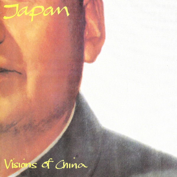 Japan – Visions Of China (1981, Vinyl) - Discogs