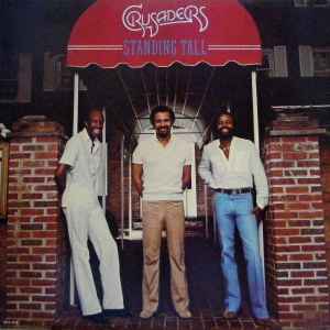 The Crusaders - Standing Tall album cover
