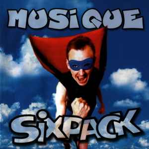 Six Pack (2) - Musique