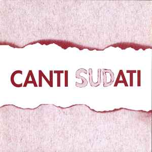 Canti Sudati - Various