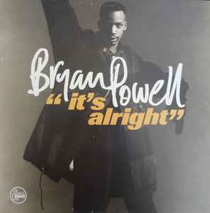 Bryan Powell - It's Alright / I Commit album cover