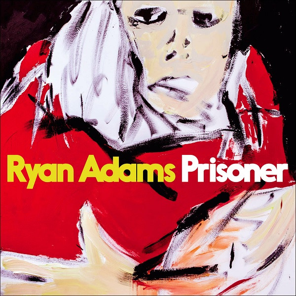 Ryan Adams Prisoner 2017 Vinyl Discogs