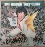 Cover of The Higher They Climb -  The Harder They Fall, 1975, Vinyl