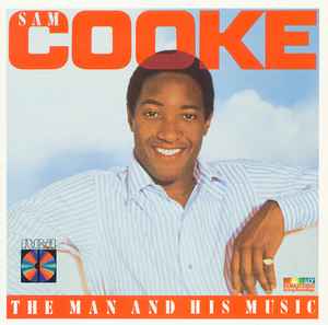 The Man And His Music - Sam Cooke