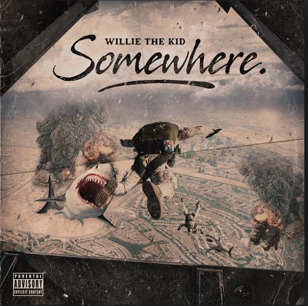 Willie The Kid - Somewhere. | Releases | Discogs