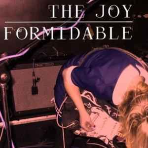 The Joy Formidable - First You Have To Get Mad