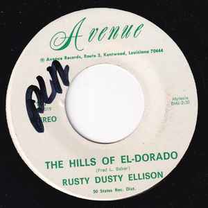 Rusty Dusty Ellison - The Hills Of El-Dorado / Saddle In The Sand album cover