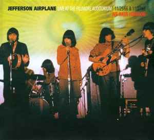 Live At The Fillmore Auditorium 11/25/66 & 11/27/66 (We Have Ignition) - Jefferson Airplane