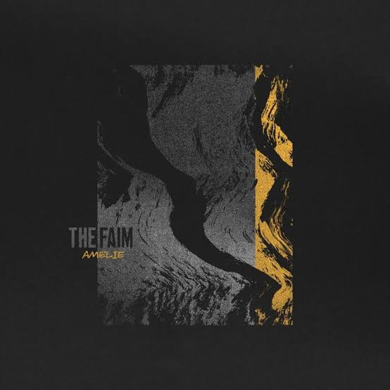 Album herunterladen The Faim - Amelie