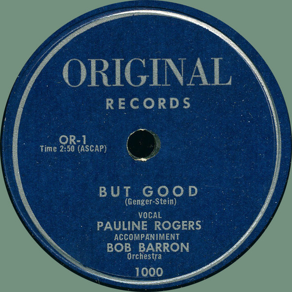 descargar álbum Pauline Rogers, Bob Barron Orchestra - Spinning The Blues But Good