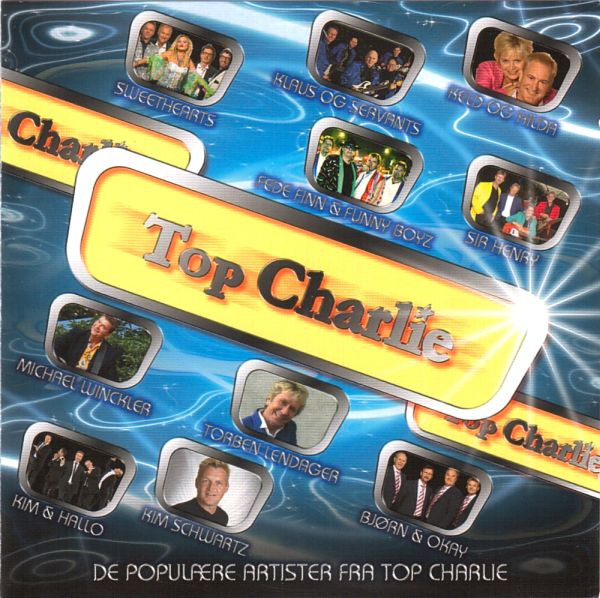 invadere Ofre Rejsende Top Charlie (2007, CD) - Discogs