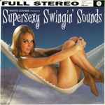 Cover of Supersexy Swingin' Sounds, 1996, CD