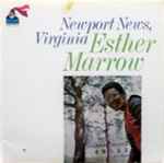 Esther Marrow – Newport News,Virginia (1969, Vinyl) - Discogs
