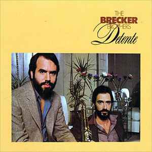 Обложка альбома Detente от The Brecker Brothers