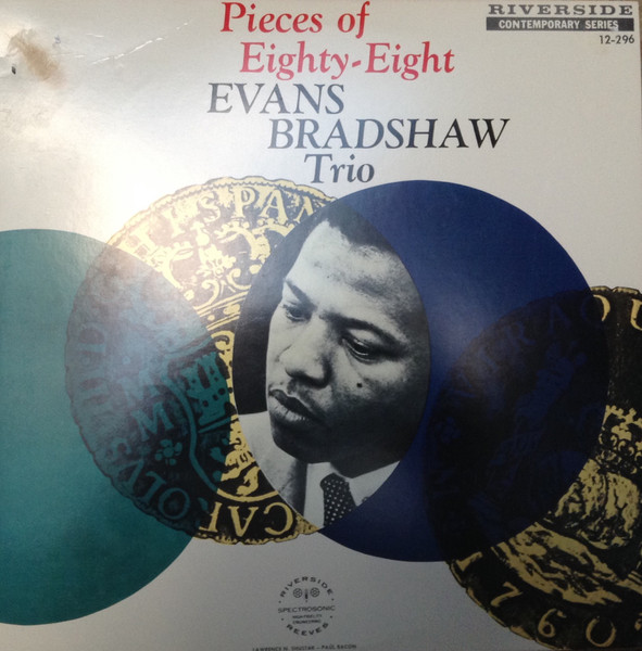 Evans Bradshaw Trio – Pieces Of Eighty-Eight (1959, Vinyl) - Discogs