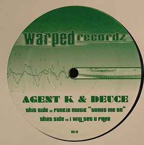 Agent-K & Deuce - Funkie Music "Turns Me On" / I Will Set U Free album cover
