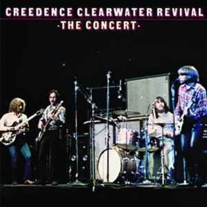 Creedence Clearwater Revival - The Concert album cover