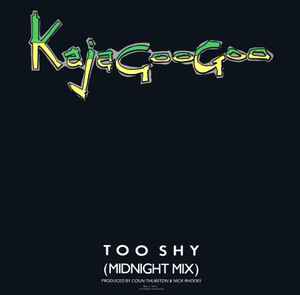 Kajagoogoo - Too Shy (Midnight Mix) album cover