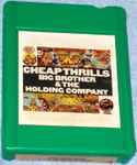 Cover of Cheap Thrills, 1968, 4-Track Cartridge