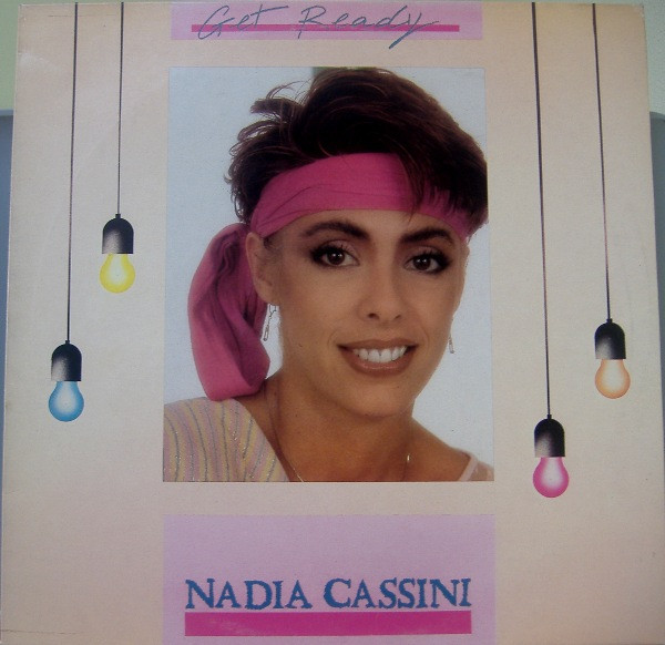 descargar álbum Nadia Cassini - Get Ready