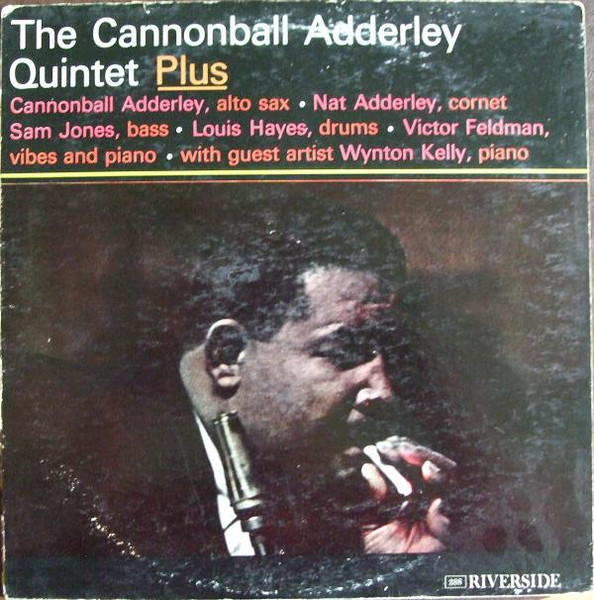 The Cannonball Adderley Quintet – Plus (1963, Vinyl) - Discogs