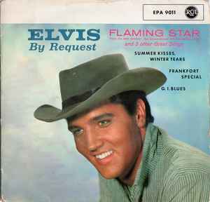 Elvis – Elvis By Request (Flaming Star And 3 Other Great Songs