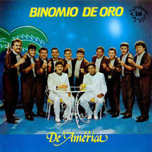 Binomio de oro Binomio de oro de america 1992 CD Discogs