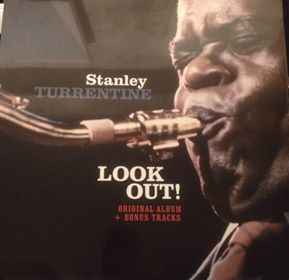 Stanley Turrentine - Look Out! album cover