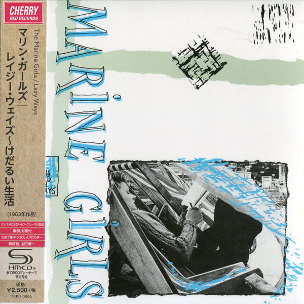 Marine Girls – Lazy Ways (2017, SHM-CD, Paper Sleeve, CD) - Discogs