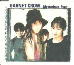 GARNET CROW Mysterious Eyes music | Discogs