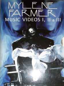 Mylene Farmer – Music Videos I, II & III (2000, Slipcased, DVD