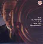 Cover of The Incredible Kai Winding Trombones, , Vinyl