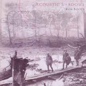 Acoustic Shadows - Ron Boots