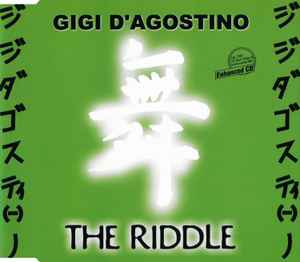 The Riddle - Gigi D'Agostino
