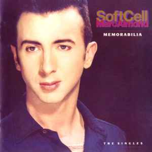 Soft Cell - Memorabilia - The Singles album cover
