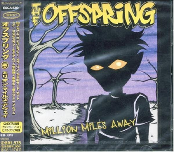 The Offspring u003d The Offspring - Million Miles Away u003d ミリオン・マイルズ・アウェイ (CD