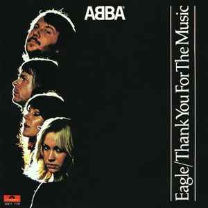 ABBA - Eagle / Thank You For The Music