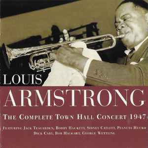 Louis Armstrong - The Complete Town Hall Concert 1947 album cover