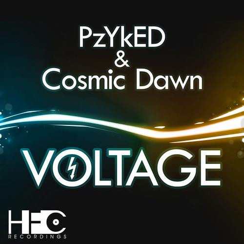 ladda ner album PzYkED & Cosmic Dawn - Voltage