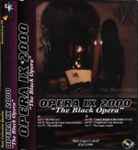 Cover of The Black Opera, 2000, Cassette