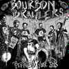 Bourbon Brawlers - Befriend Your Sins