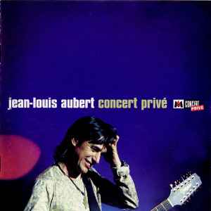 Jean-Louis Aubert - Concert Privé