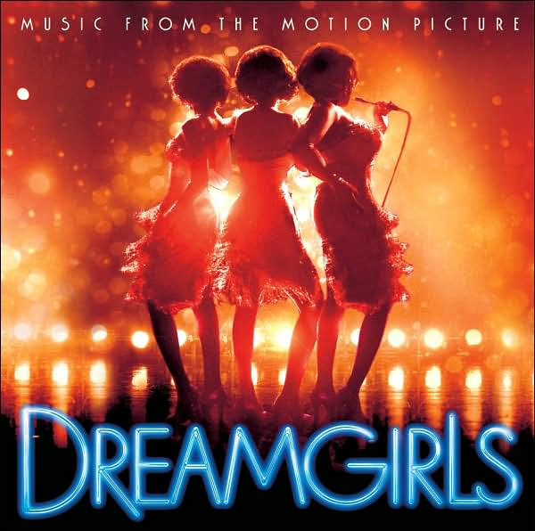 Various - Music From The Motion Picture Dreamgirls | Music World Music (82876 88953 2) - main