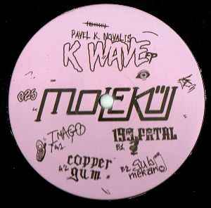 K Wave EP - Pavel K. Novalis