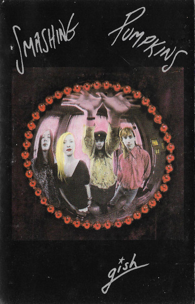 Smashing Pumpkins – Gish (1991, Cassette) - Discogs
