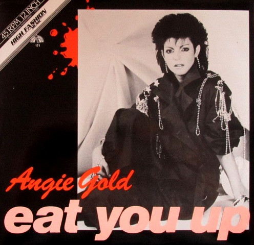 Angie Gold – Eat You Up (1985, Vinyl) - Discogs