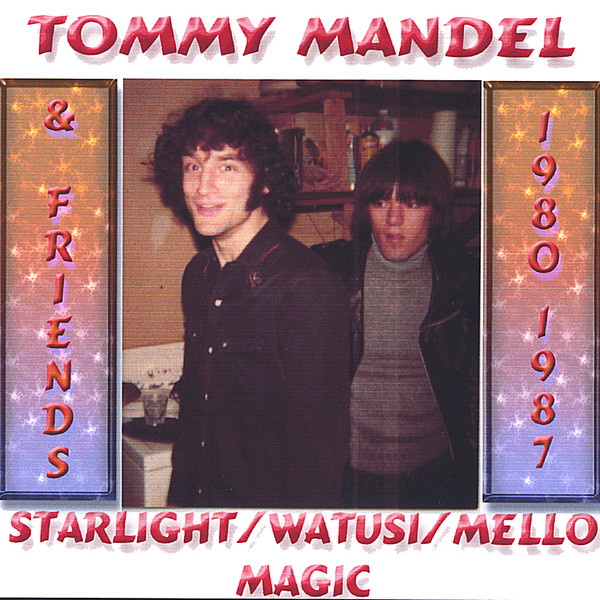 lataa albumi Tommy Mandel - Starlight Watusi Mellomagic