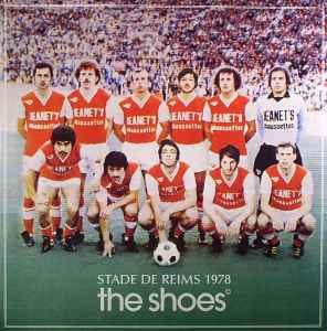 The Shoes (3) - Stade De Reims 1978 album cover