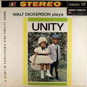 Walt Dickerson - Plays Unity album cover