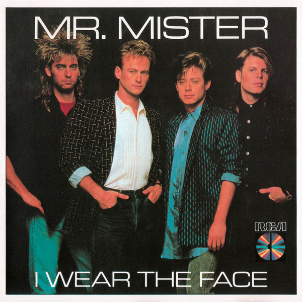 Mr. Mister - I Wear The Face | Releases | Discogs